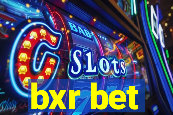 bxr bet